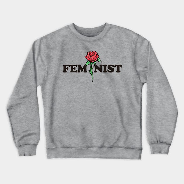 Feminist Rose Crewneck Sweatshirt by bubbsnugg